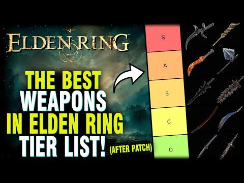 Elden Ring - The Best Weapons In the Game Tier List (You NEED These Weapons)